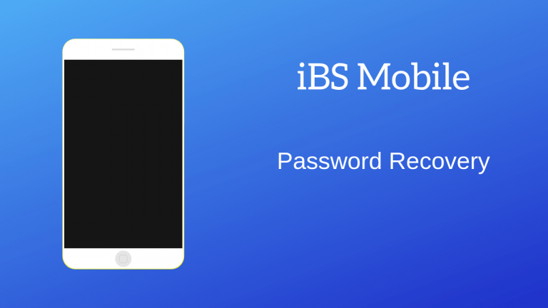 iBS Mobile – Forgot and Recovering your password
