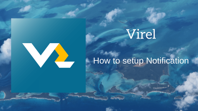 VirEL – How to setup Notification