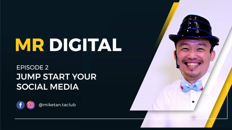 Mr Digital EP2 – Jump Start Your Social Media